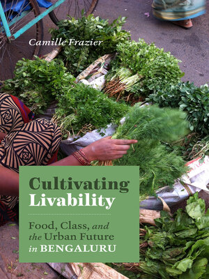 cover image of Cultivating Livability
